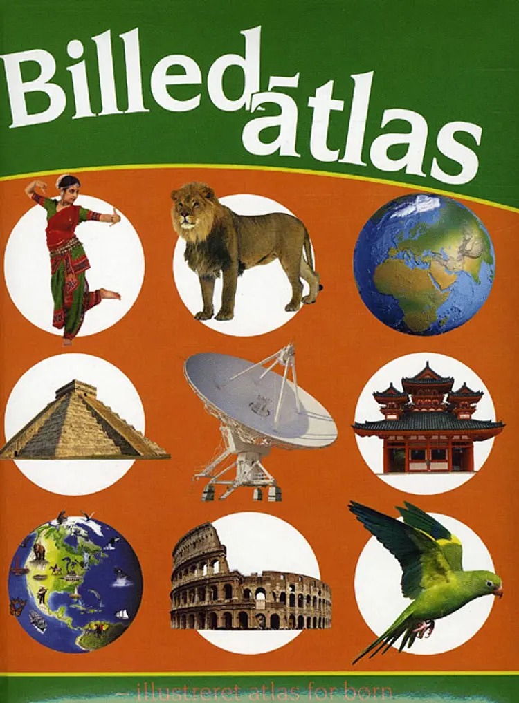 Billedatlas - illustreret atlas for børn af Anita Ganeri
