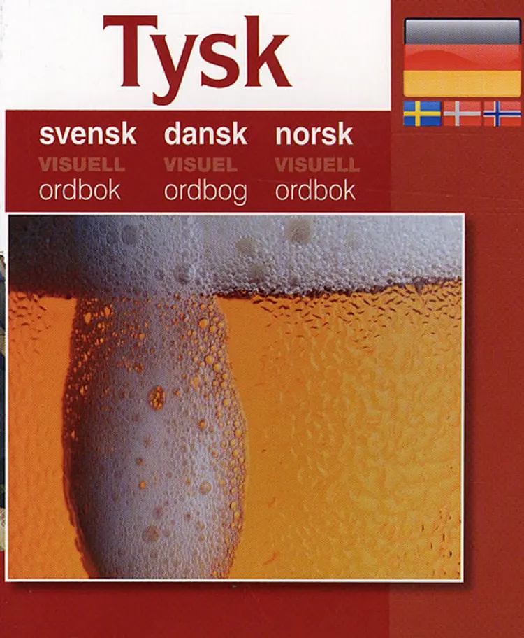 Tysk - svensk, dansk, norsk af Per Schou