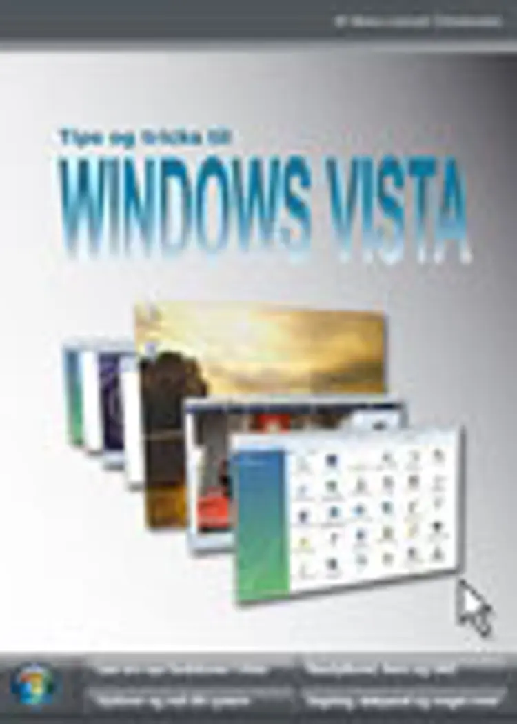 Tips og tricks til Windows Vista af Heine L. Christensen