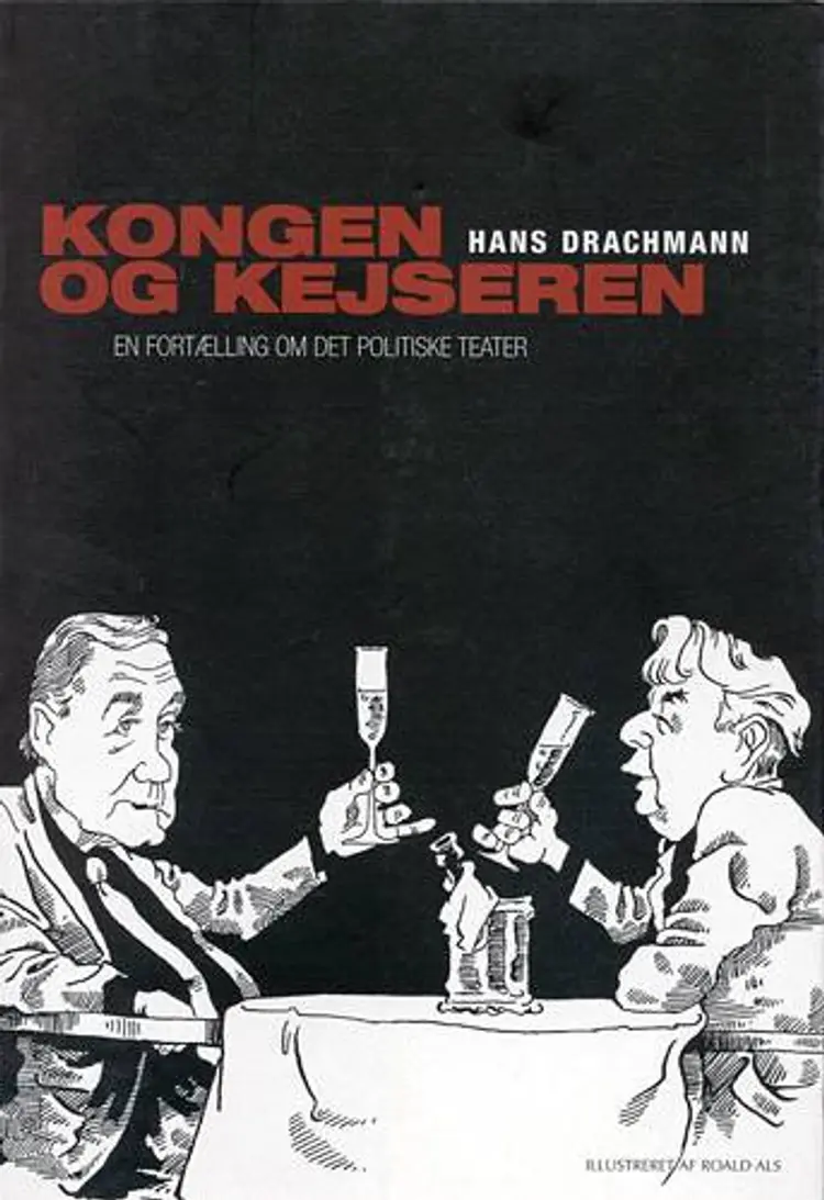 Kongen & kejseren af Hans Drachmann