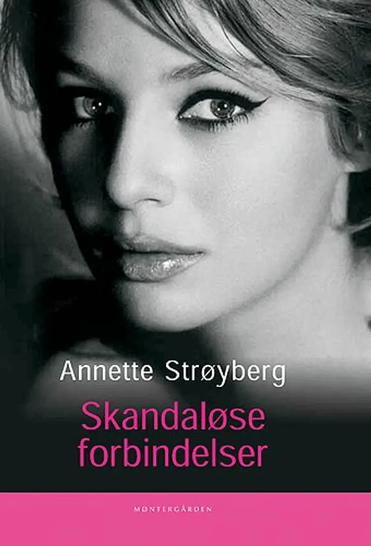 Skandaløse forbindelser af Annette Strøyberg