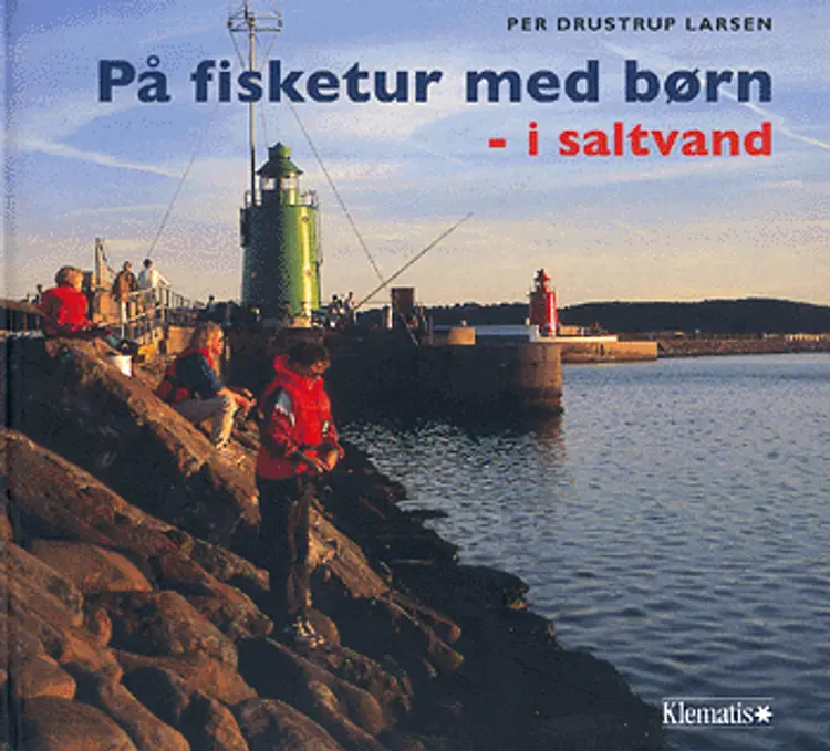 På fisketur med børn - i saltvand af Per Drustrup Larsen
