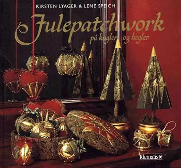 Julepatchwork på kugler og kegler af Kirsten Lyager