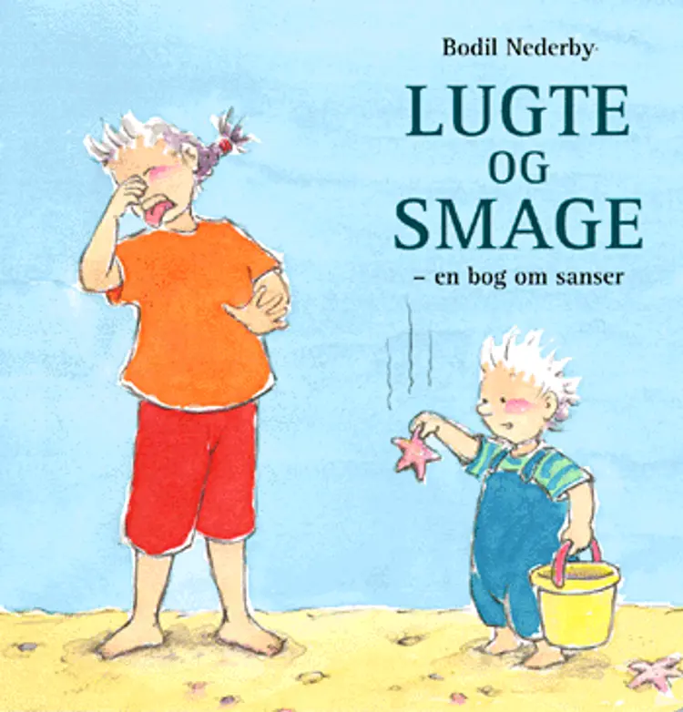 Lugte og smage af Bodil Nederby
