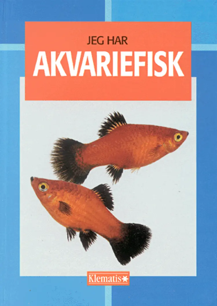 Jeg har akvariefisk af Bernt Greger