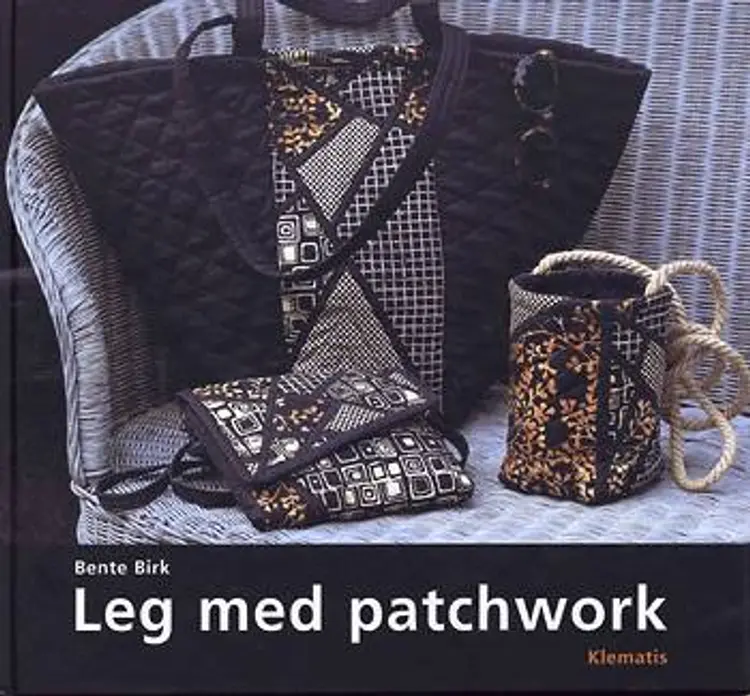 Leg med patchwork af Bente Birk