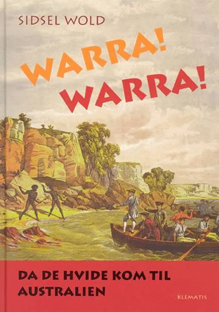 Warra! Warra! af Sidsel Wold