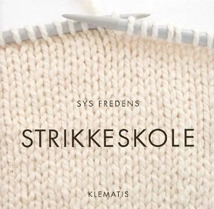 Strikkeskole af Sys Fredens