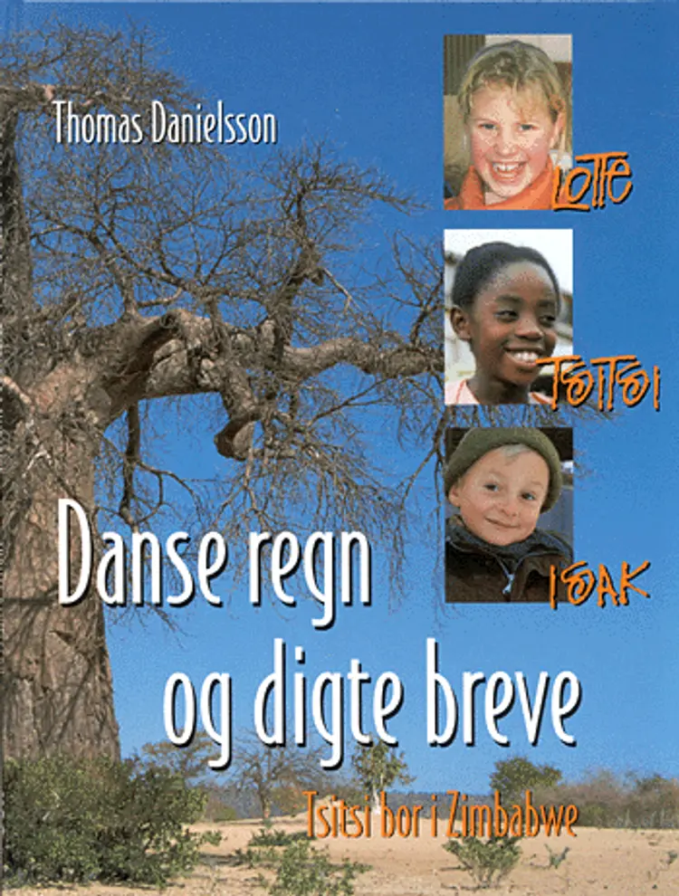 Danse regn og digte breve af Thomas Danielsson