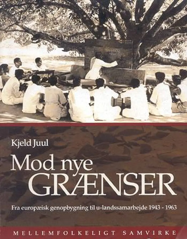 Mod nye grænser af Kjeld Juul