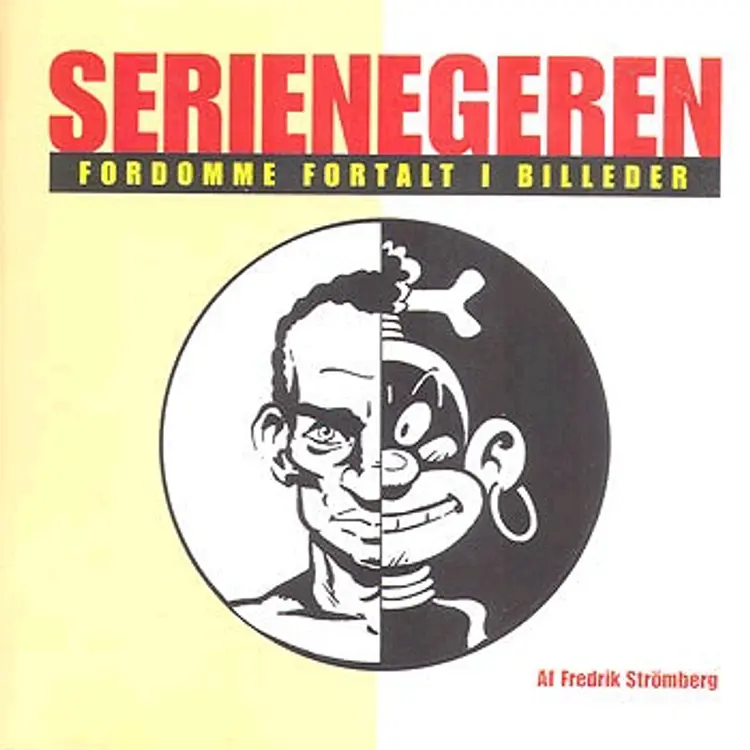 Serienegeren af Fredrik Strömberg