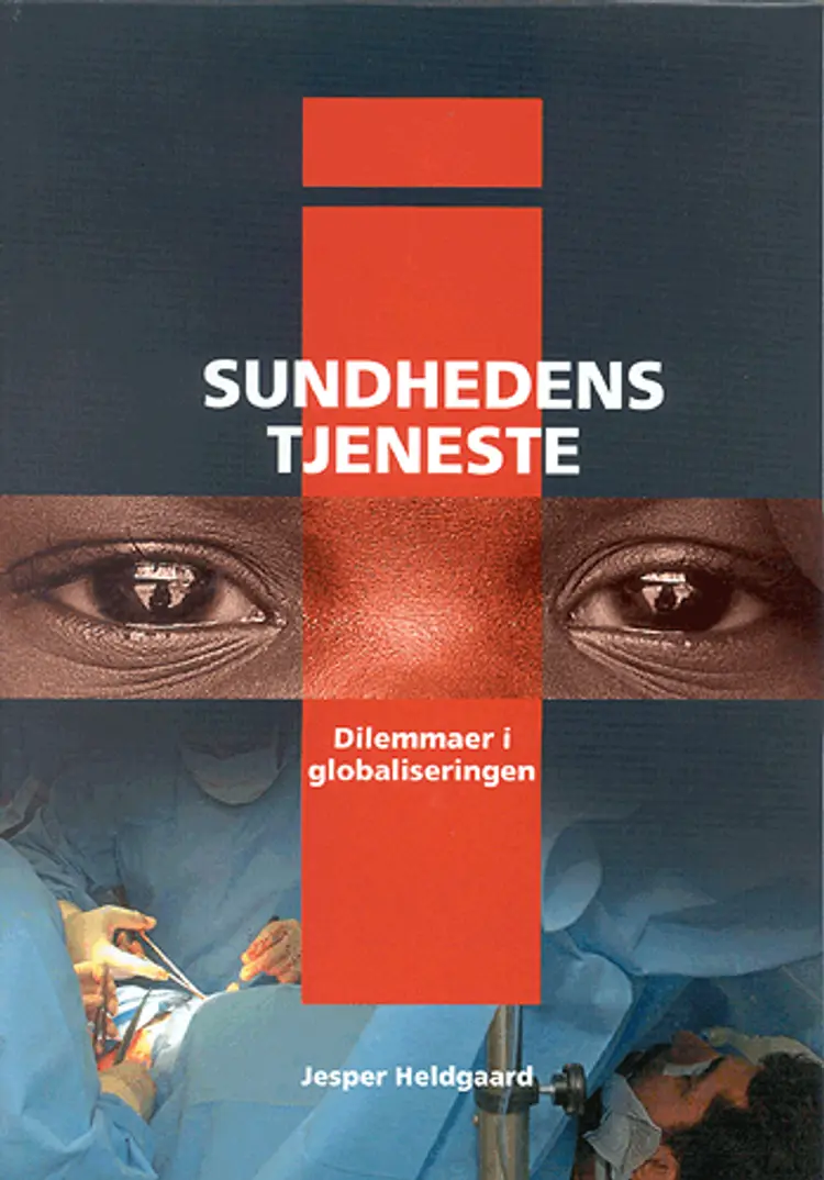 I sundhedens tjeneste af Jesper Heldgaard