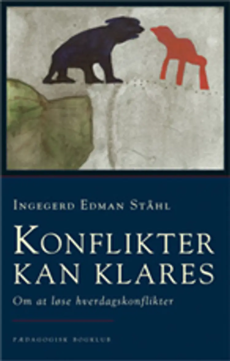 Konflikter kan klares af Ingegerd Edman Ståhl