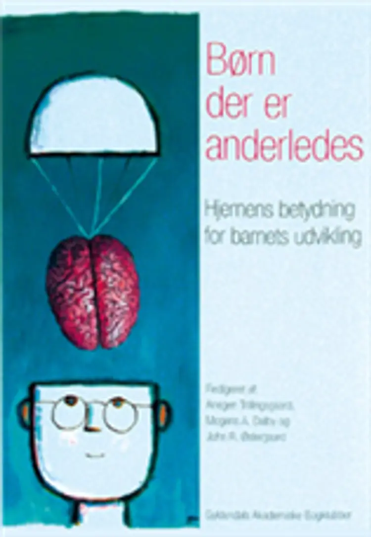Børn der er anderledes af Anegen Trillingsgaard