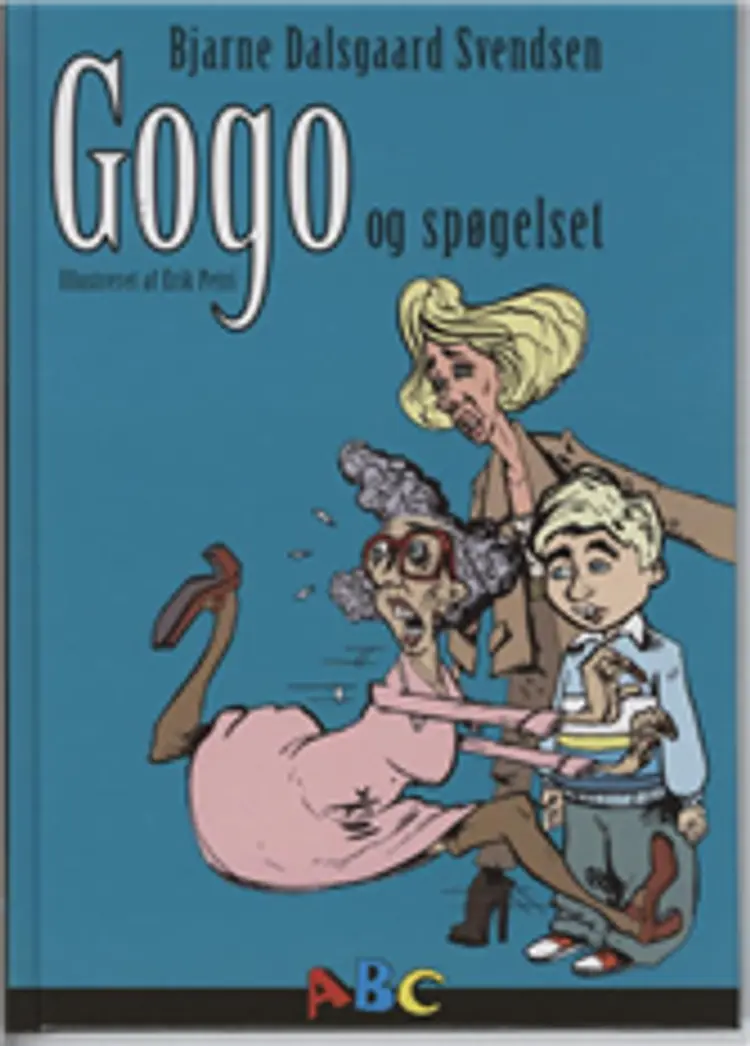 Gogo og spøgelset af Bjarne Dalsgaard Svendsen