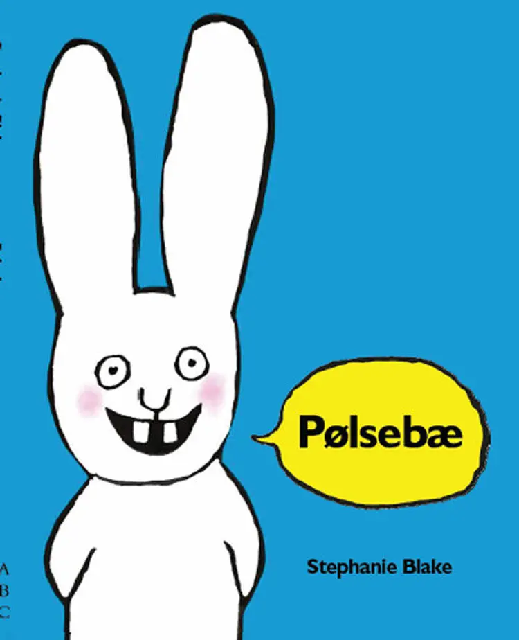 Pølsebæ af Stephanie Blake