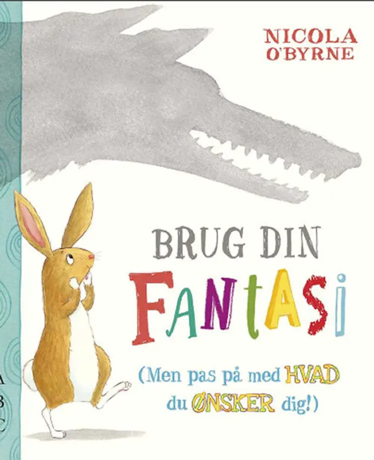 Brug din fantasi af Nicola O'Byrne