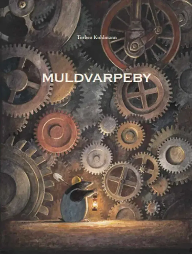 Muldvarpeby af Torben Kuhlmann