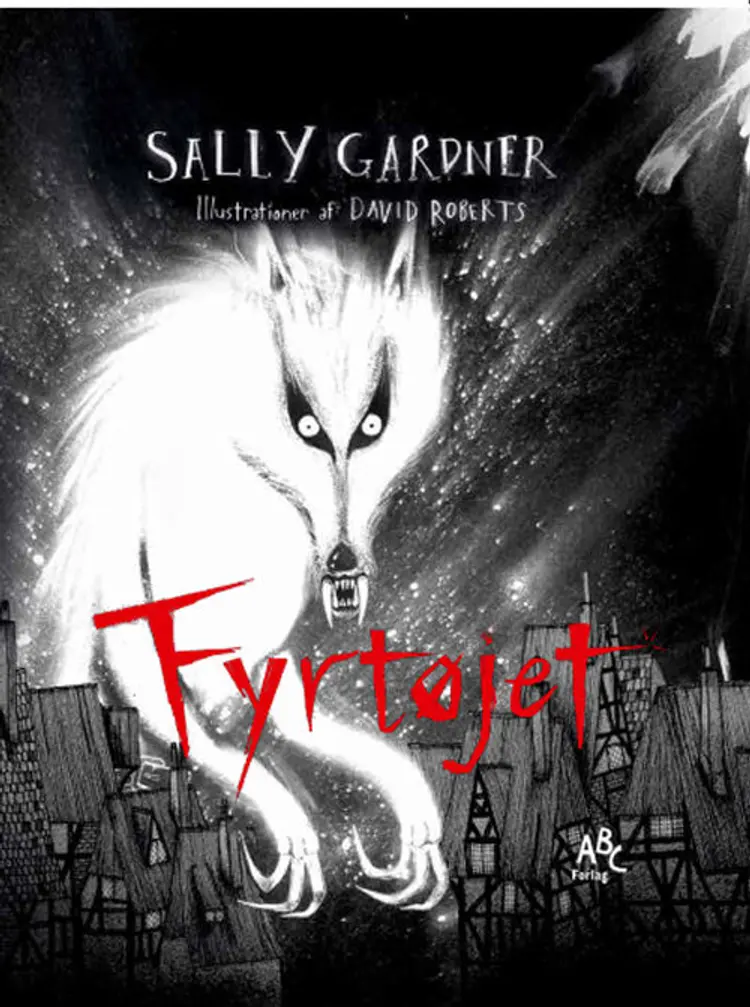 Fyrtøjet af Sally Gardner