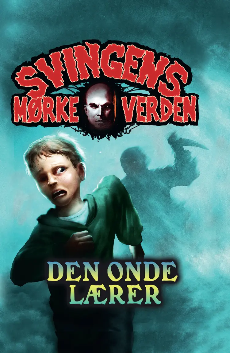 Den onde lærer af Arne Svingen