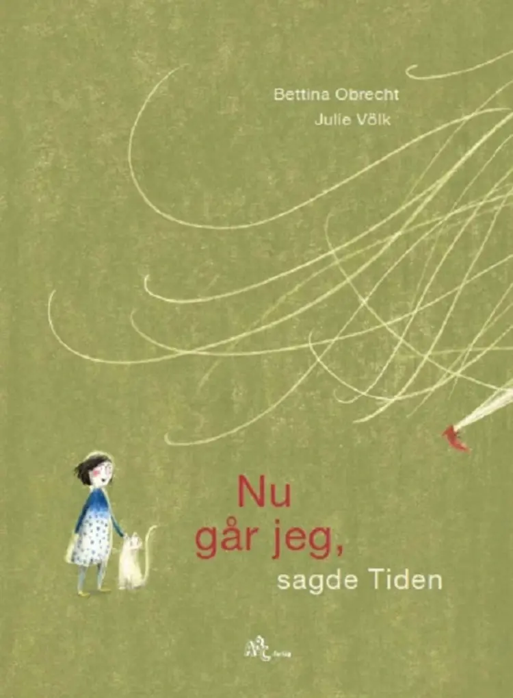 Nu går jeg, sagde Tiden af Bettina Obrecht