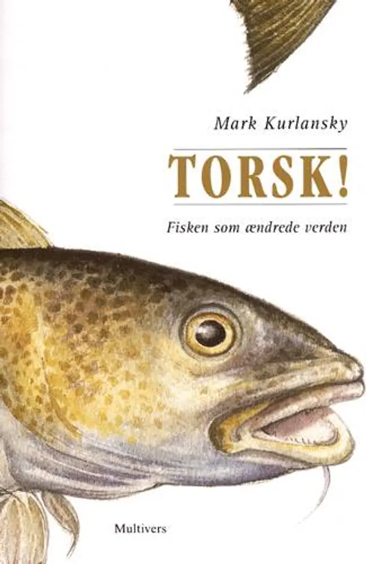 Torsk! af Mark Kurlansky
