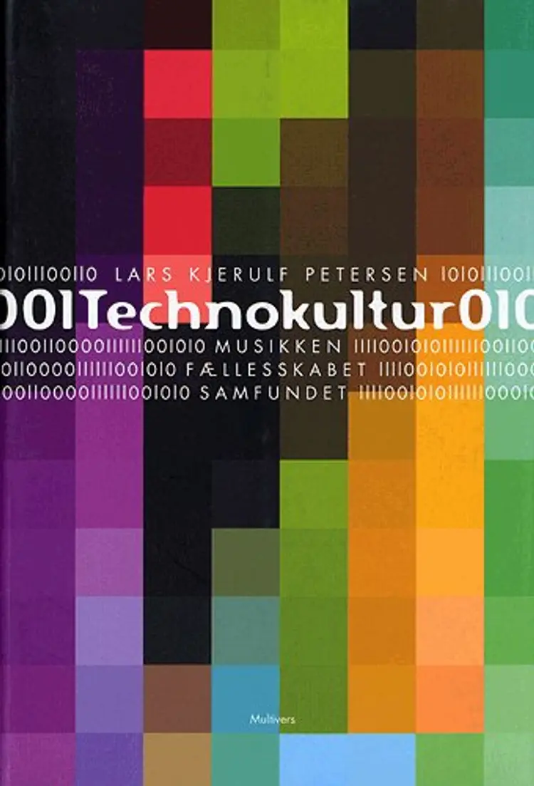 Technokultur af Lars Kjerulf Petersen