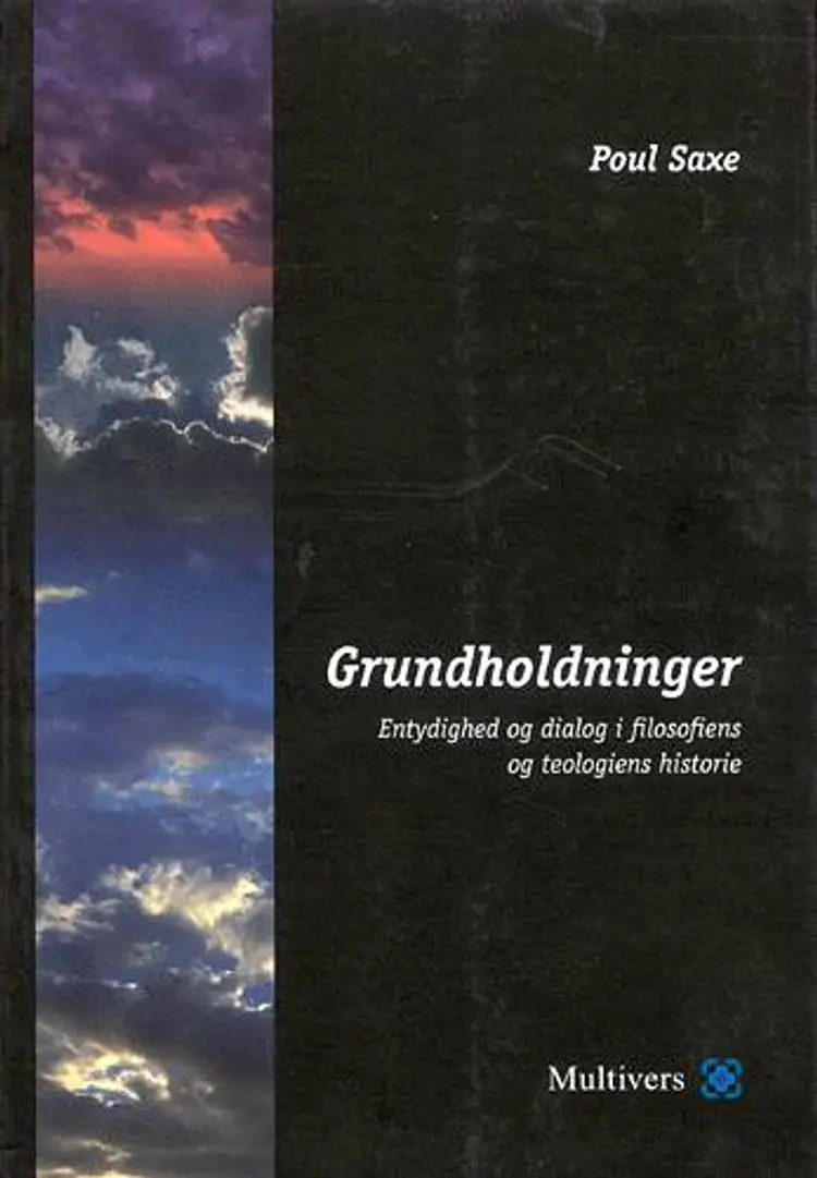 Grundholdninger af Poul Saxe