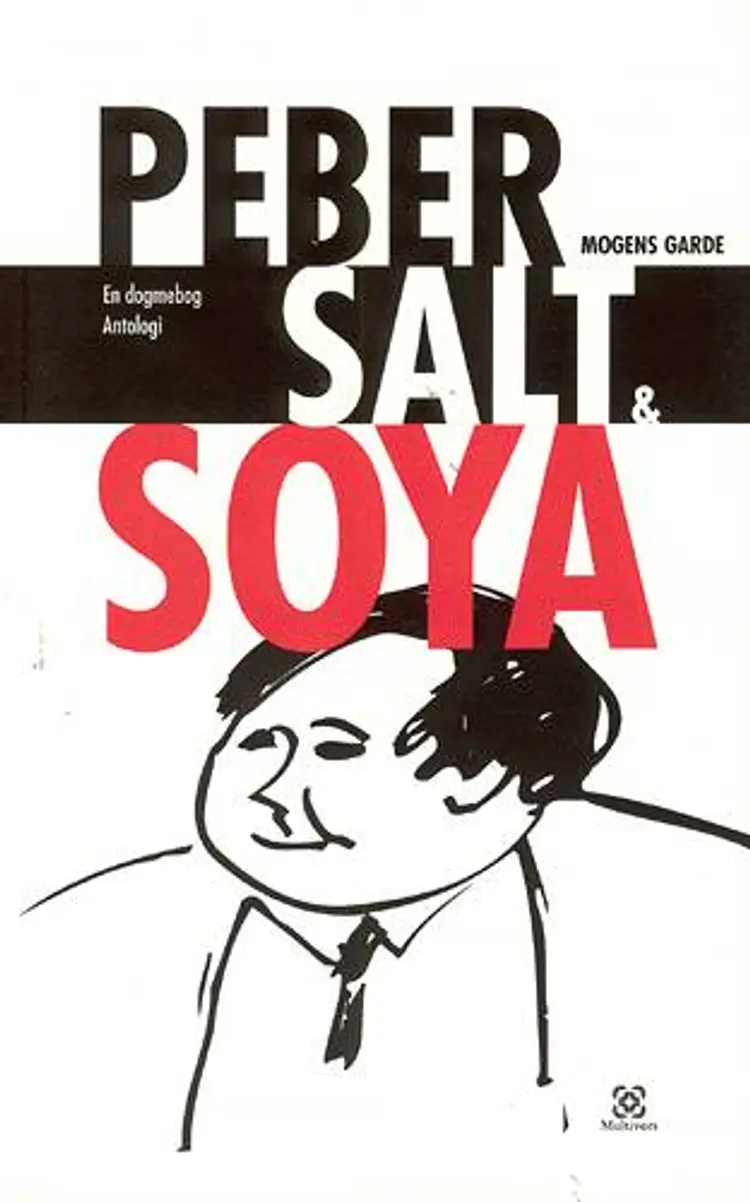 Peber, salt og Soya af Mogens Garde