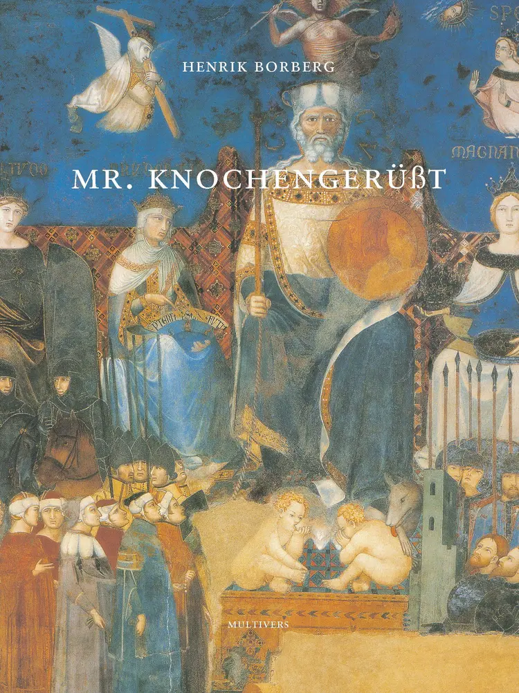 Mr. Knochengerüsst af Henrik Borberg