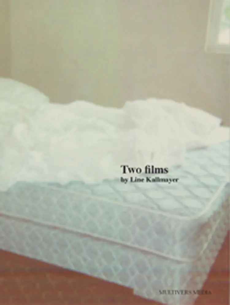 Two films af Line Kallmayer