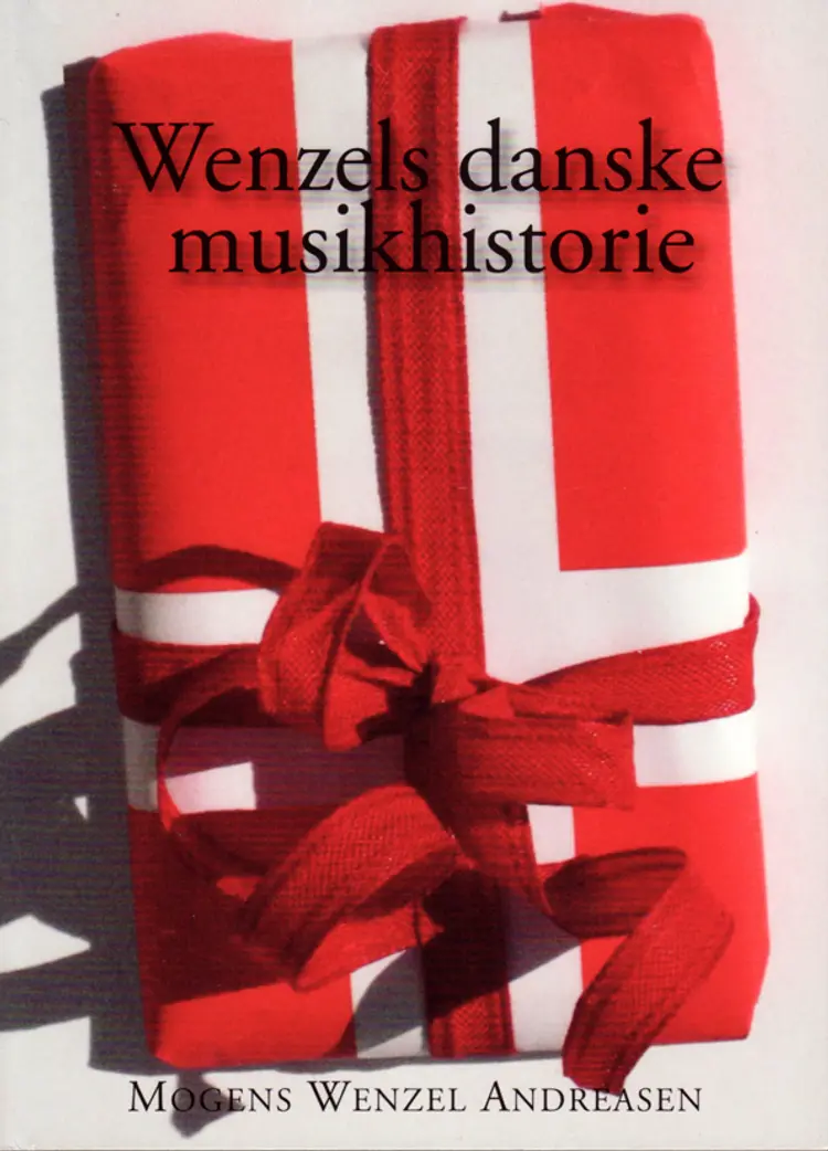 Wenzels danske musikhistorie for hele familien af Mogens Wenzel Andreasen