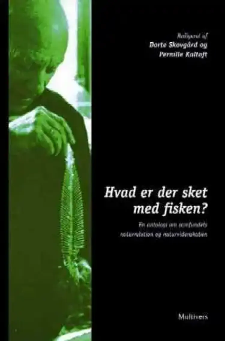 Hvad er der sket med fisken? af Inge Henningsen
