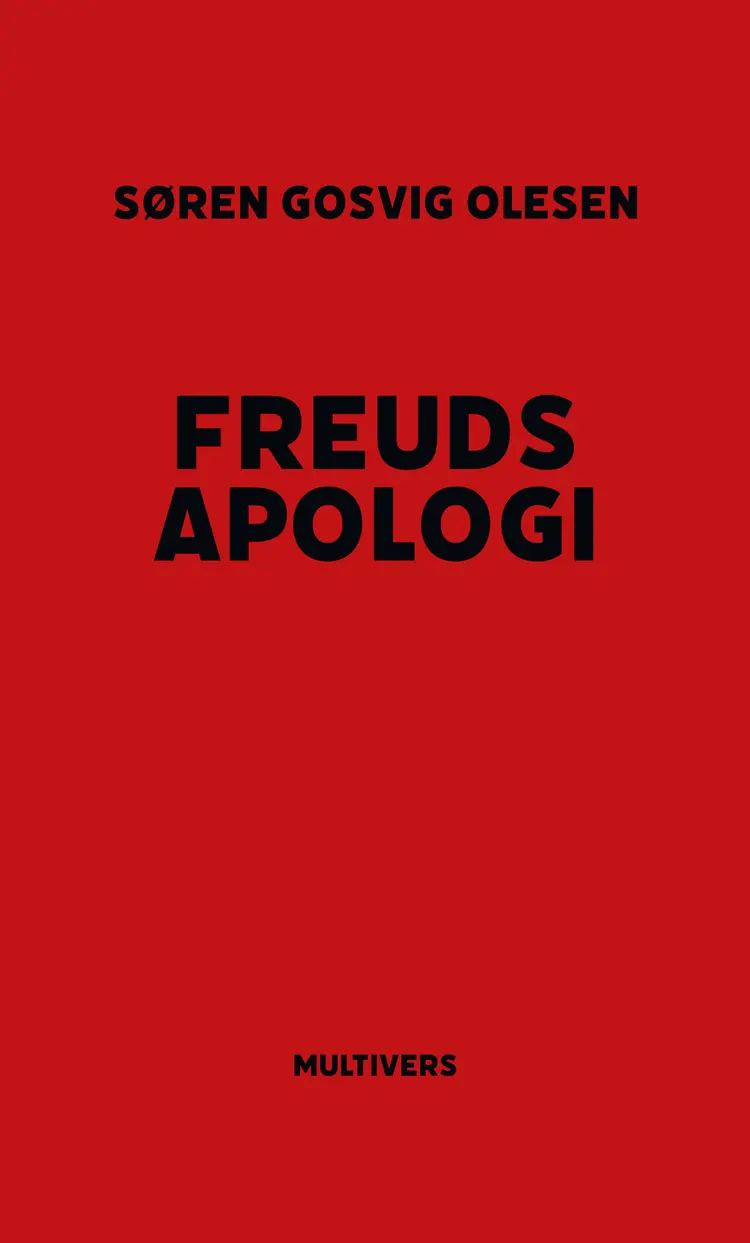 Freuds apologi af Søren Gosvig Olesen