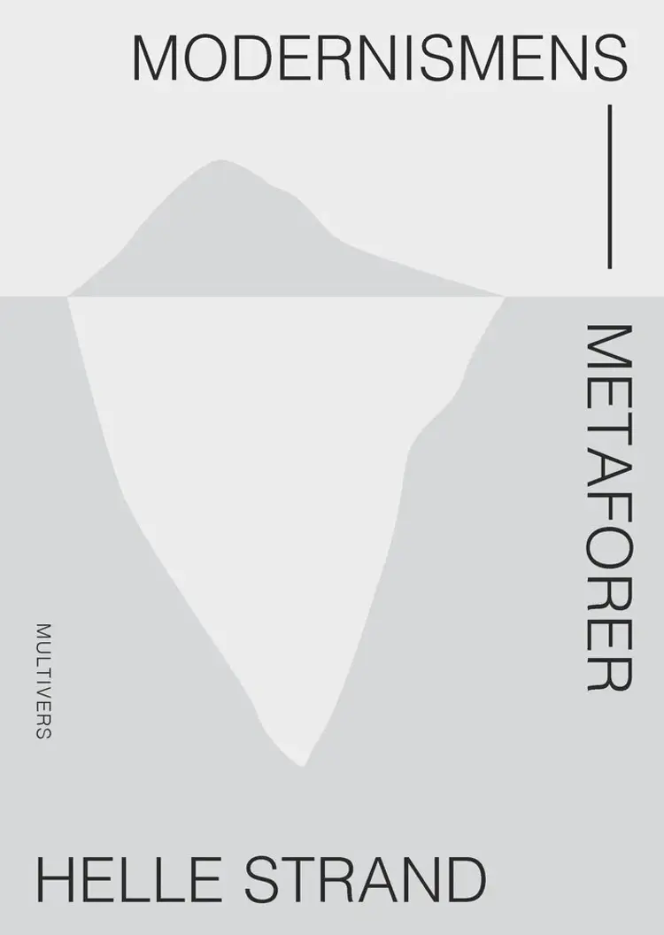 Modernismens metaforer af Helle Strand