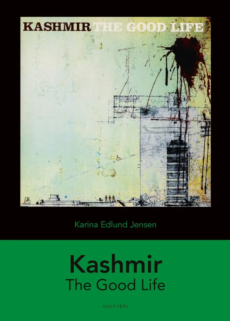 Kashmir: The Good Life af Henrik Marstal