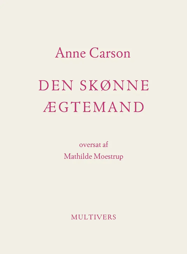 Den skønne ægtemand af Anne Carson