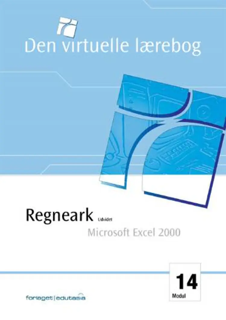 Udvidet regneark - Microsoft Excel 2000 af Lone Riemer