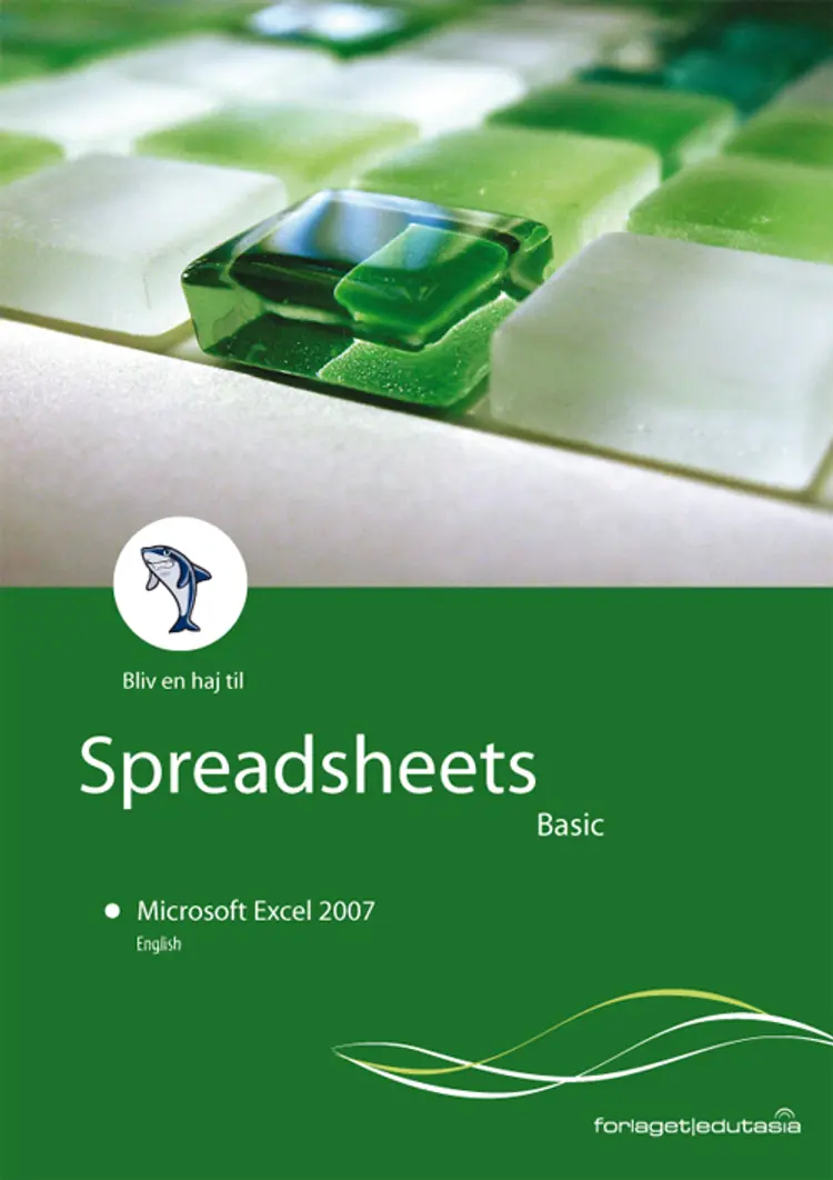 Spreadsheets Basic af Anna Kjærgaard