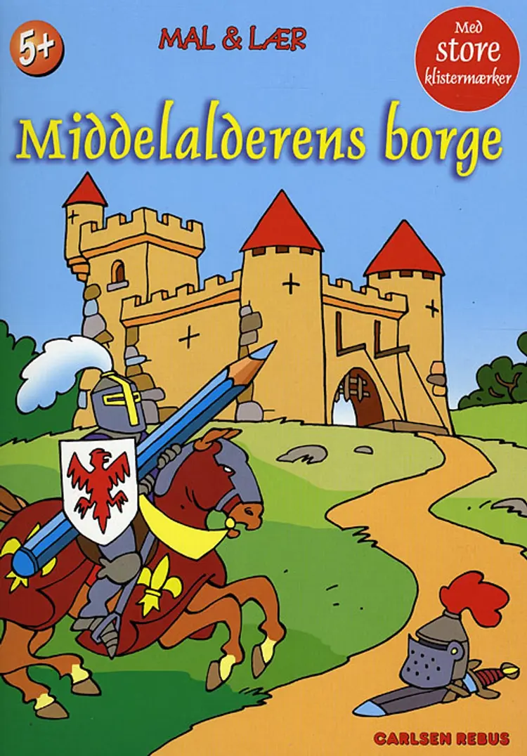 Mal og lær: middelalderens borge