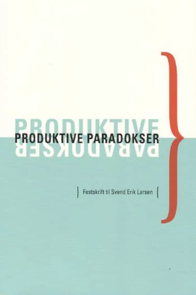 Produktive paradokser af .