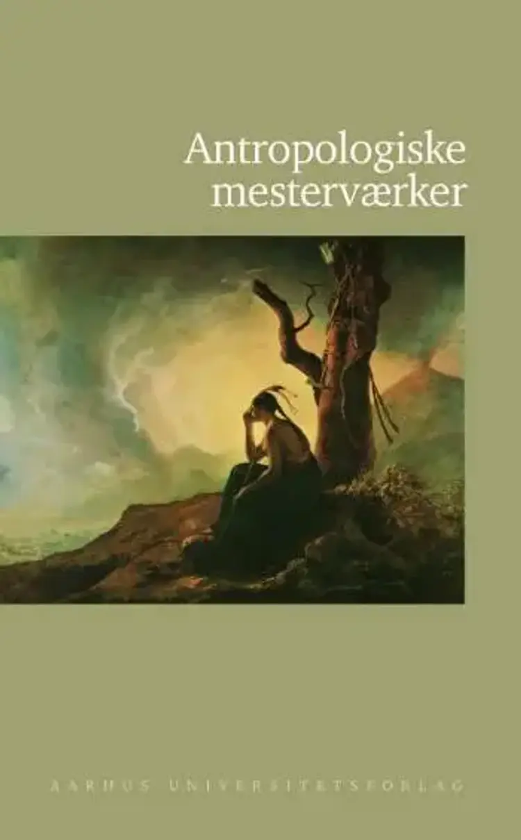 Antropologiske mesterværker af Ole Høiris