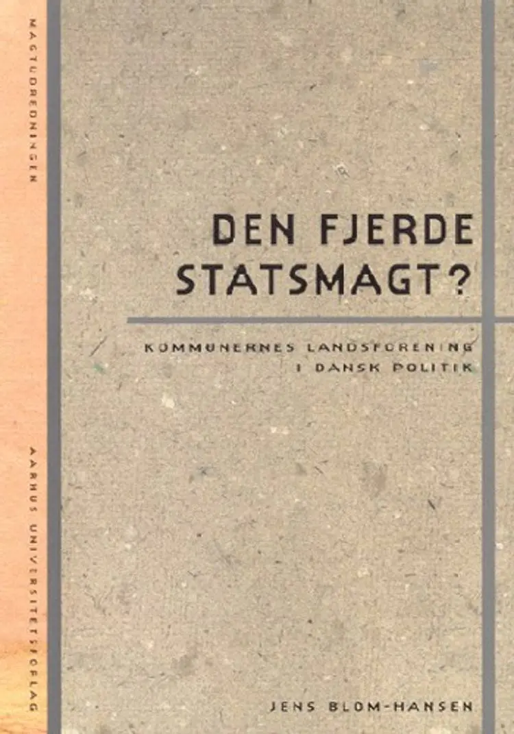 Den fjerde statsmagt? af Jens Blom-Hansen