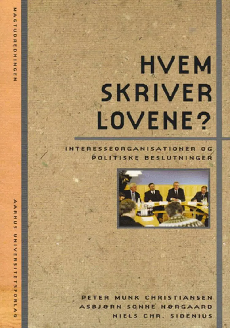 Hvem skriver lovene? af Peter Munk Christiansen