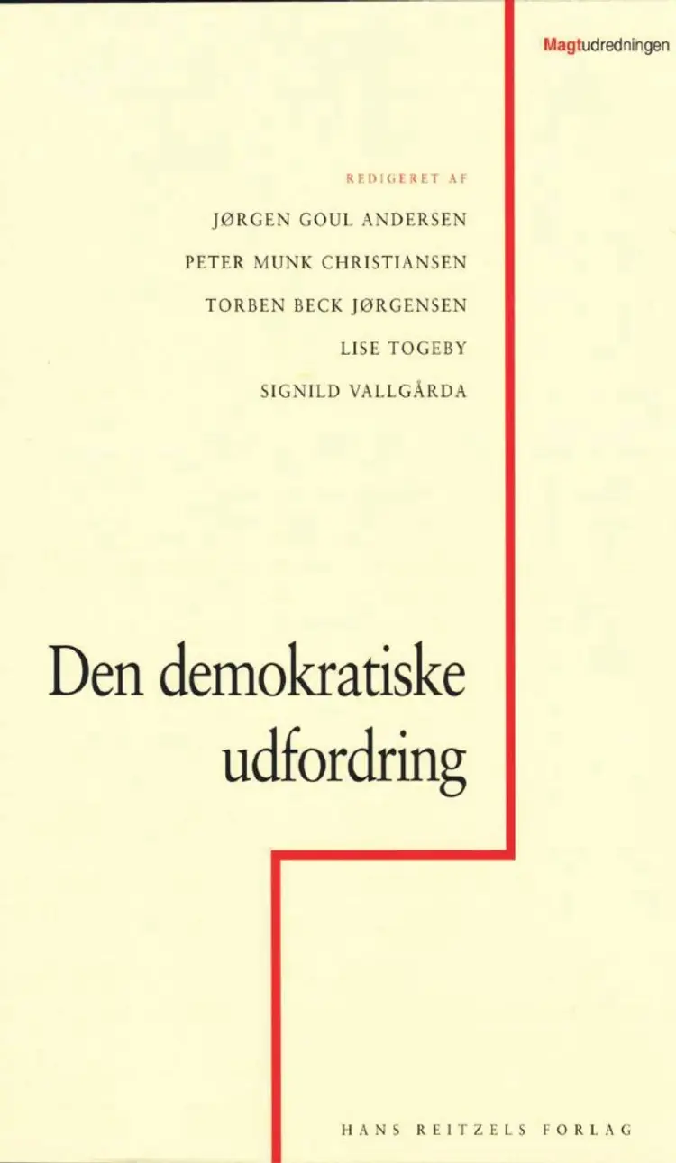 Den demokratiske udfordring af Signild Vallgårda