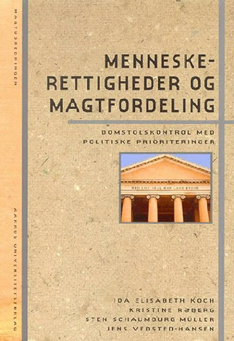 Menneskerettigheder og magtfordeling af Sten Schaumburg-Müller