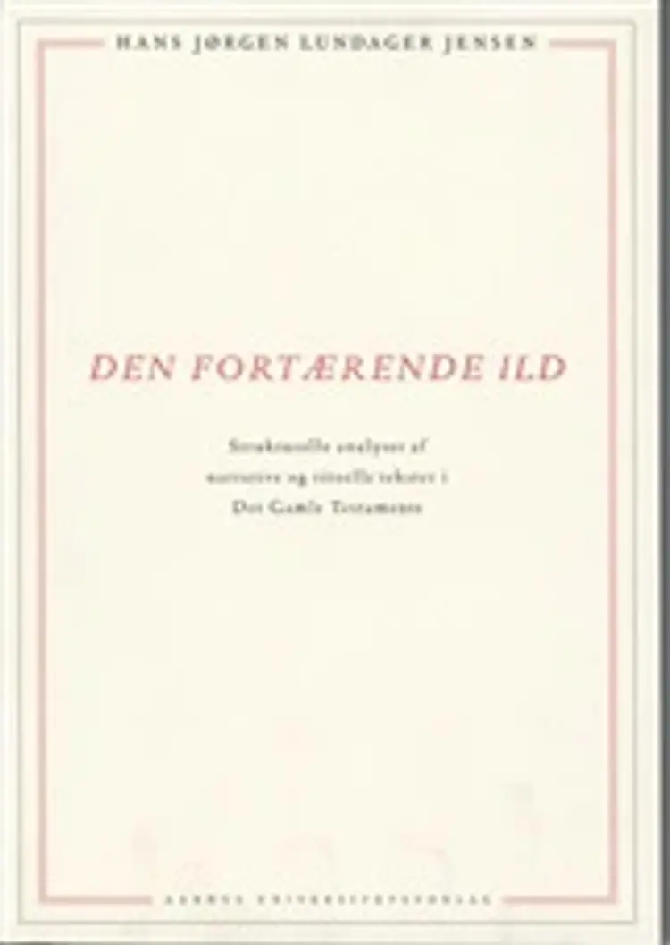 Den fortærende ild af Hans Jørgen Lundager Jensen