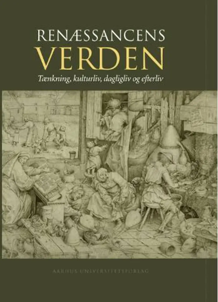 Renæssancens verden af Ole Høiris