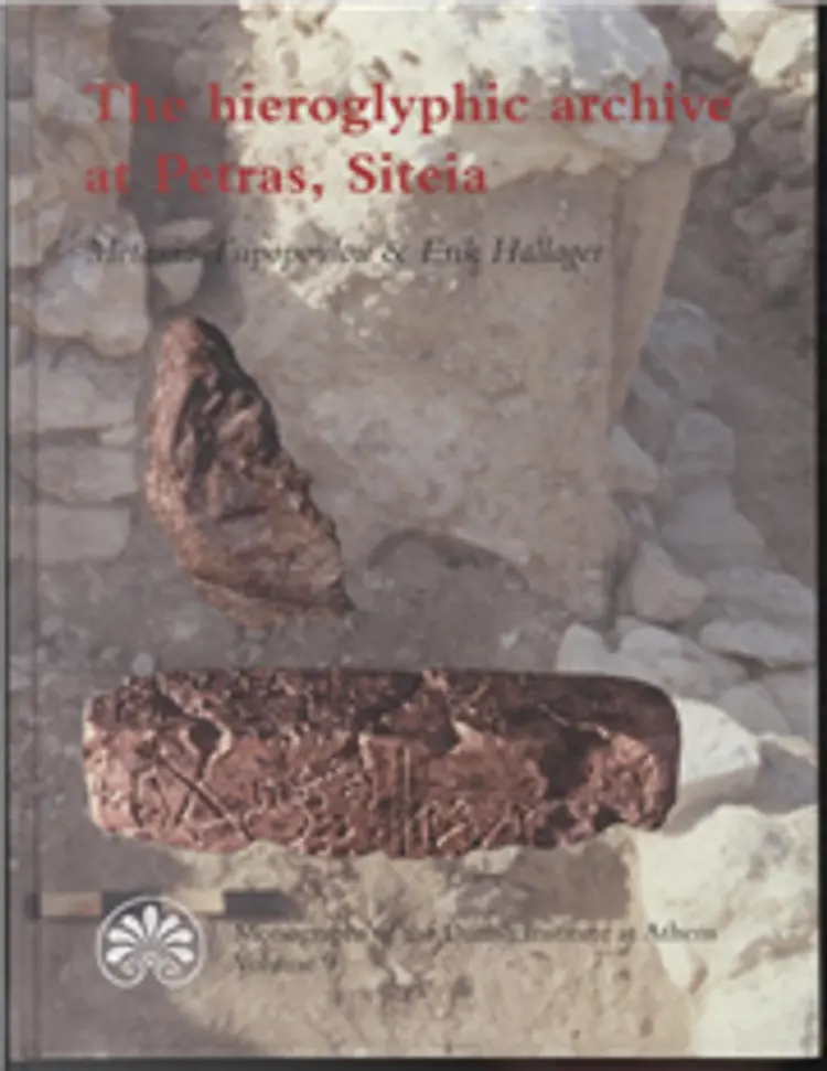 The hieroglyphic archive at Petras, Siteia af Erik Hallager