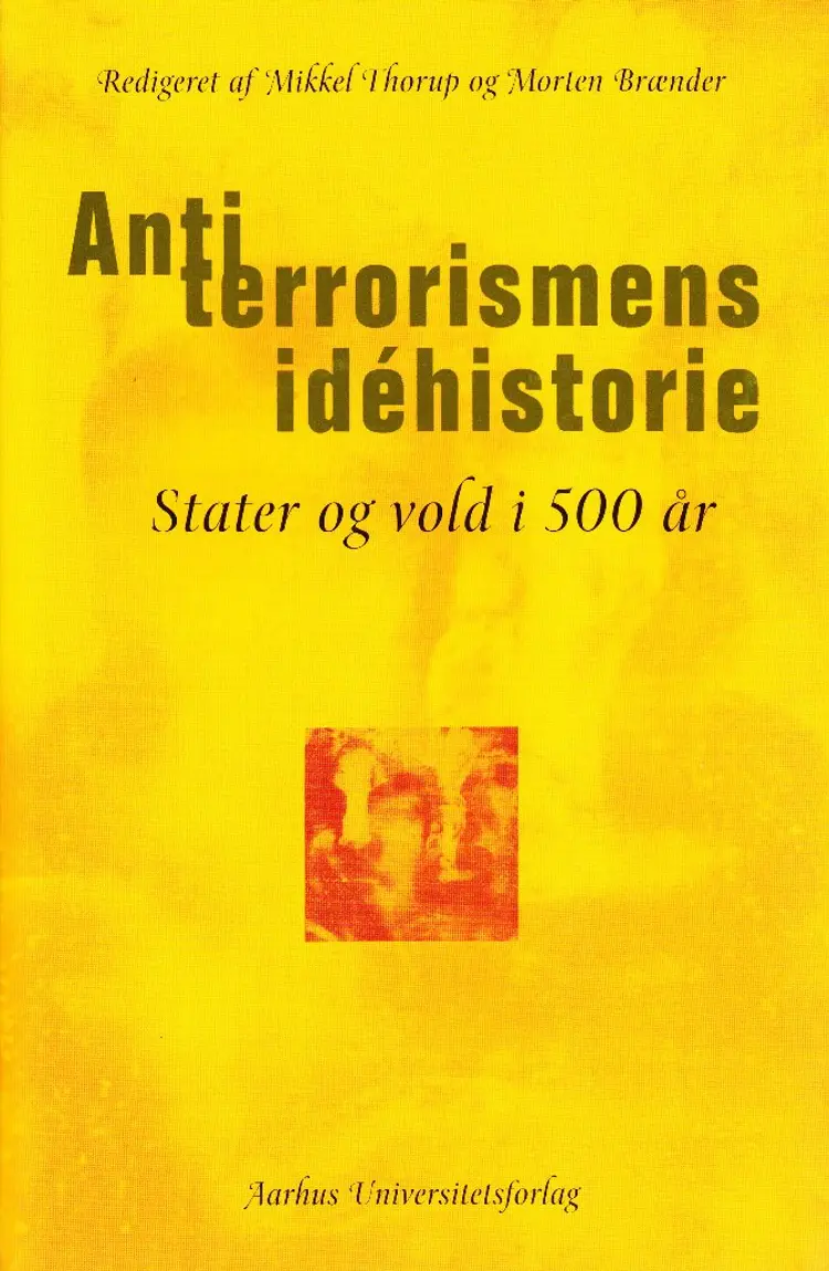 Antiterrorismens idéhistorie af n a